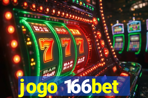 jogo 166bet